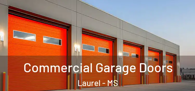  Commercial Garage Doors Laurel - MS