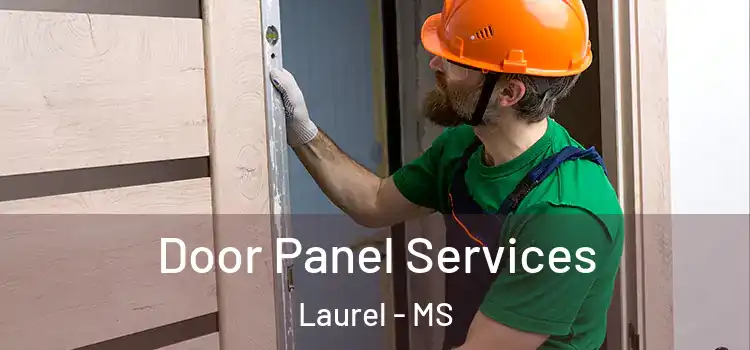  Door Panel Services Laurel - MS