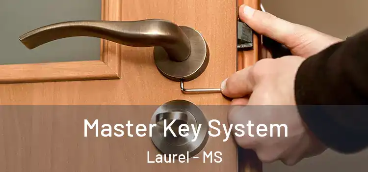  Master Key System Laurel - MS